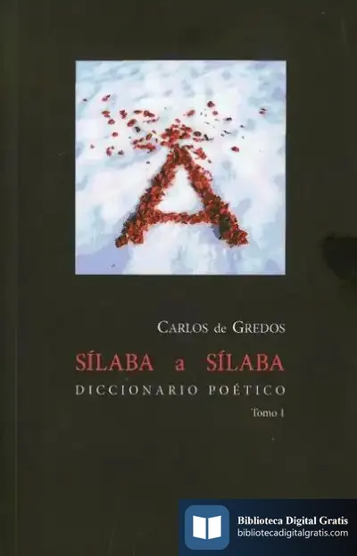 Descargar Sílaba A Sílaba : Diccionario Poético. Tomo I