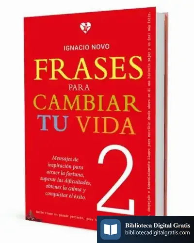 Descargar Frases Para Cambiar Tu Vida 2 de Ignacio Novo Bueno