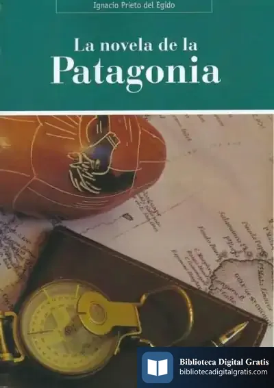 Descargar La Novela De La Patagonia