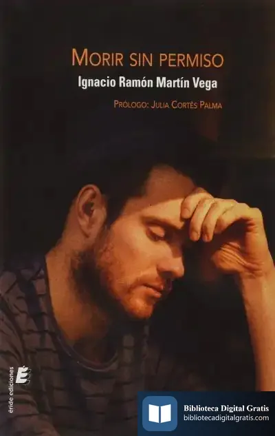 Descargar Morir Sin Permiso de Ignacio R. Martín Vega