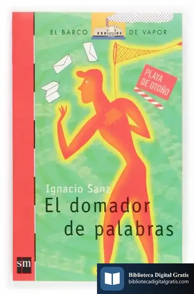 Descargar El Domador De Palabras de Ignacio Sanz