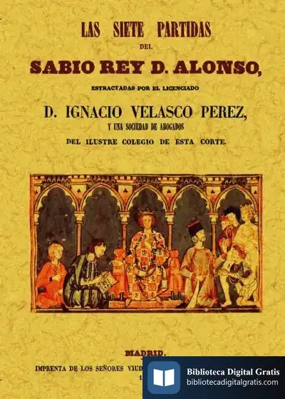 Descargar Las Siete Partidas Del Sabio Rey D. Alonso de E. Pagano