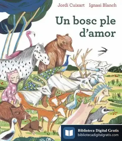 Descargar Un Bosc Ple D'Amor