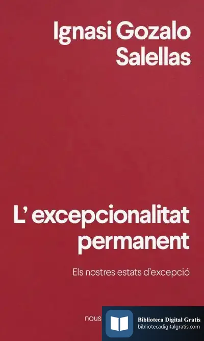 Descargar L'Excepcionalitat Permanent de Ignasi Gozalo Salellas