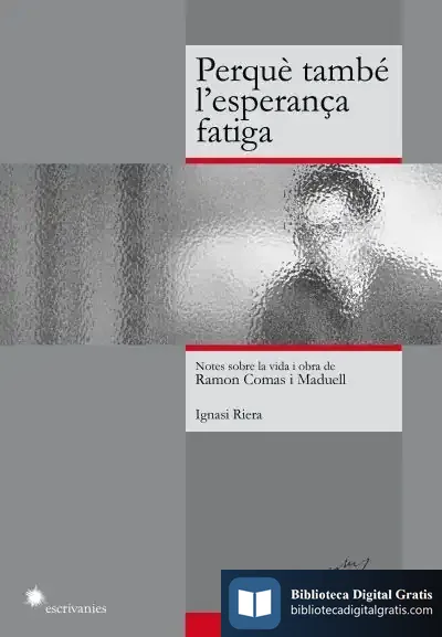 Descargar Perquè També L'Esperança Fatiga