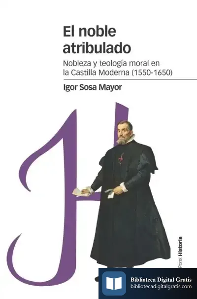 Descargar El Noble Atribulado