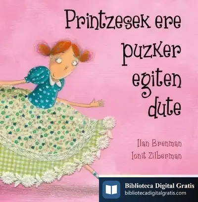 Descargar Printzesek Ere Puzker Egiten Dute de Ilan Brenman