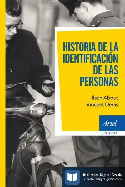 Descargar Historia De La Identificación De Las Personas de Manuel Gutiérrez Viguera