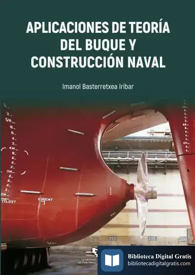 Descargar Aplicaciones De Teoría Del Buque Y Construcción Naval de Imanol Basterretxea Iribar