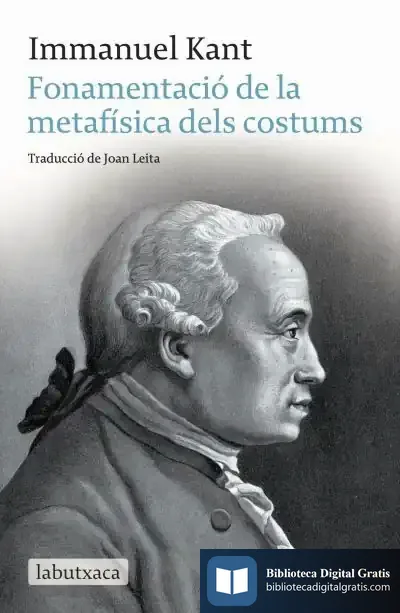 Descargar Fonamentació De La Metafísica Dels Costums