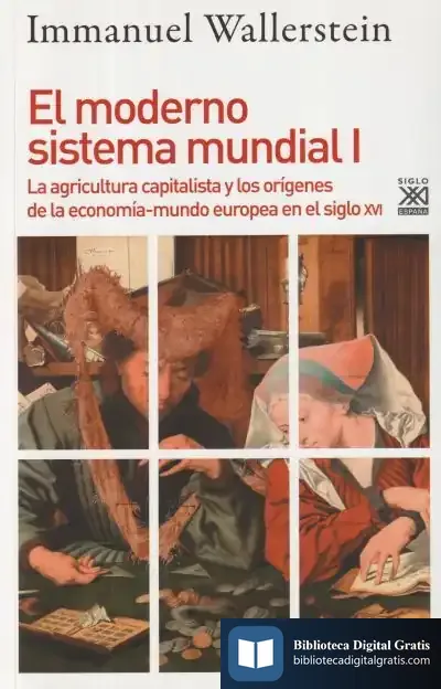 Descargar El Moderno Sistema Mundial I de Immanuel Maurice Wallerstein