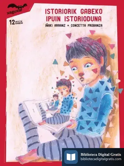 Descargar Istoriorik Gabeko Ipuin Istorioduna