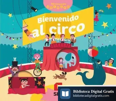 Descargar Bienvenido Al Circo de Ingela P. Arrhenius
