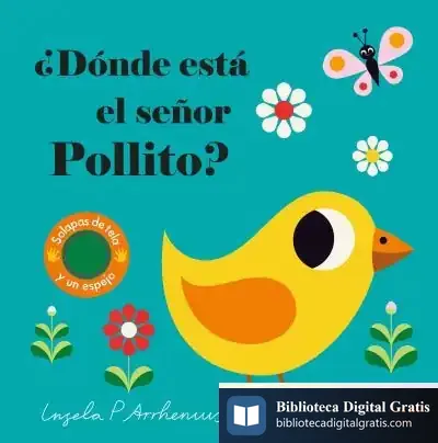 Descargar ¿Dónde Está El Señor Pollito? de Ingela P. Arrhenius