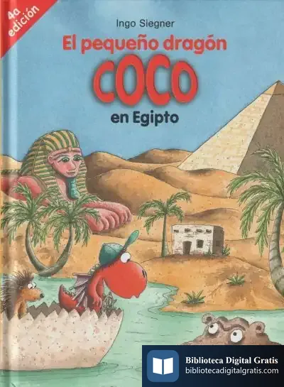 Descargar El Pequeño Dragón Coco En Egipto de Ingo Siegner