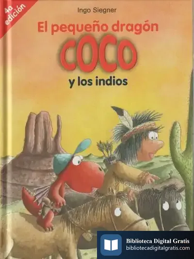 Descargar El Pequeño Dragón Coco Y Los Indios de Ingo Siegner