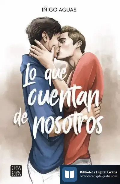 Descargar Lo Que Cuentan De Nosotros