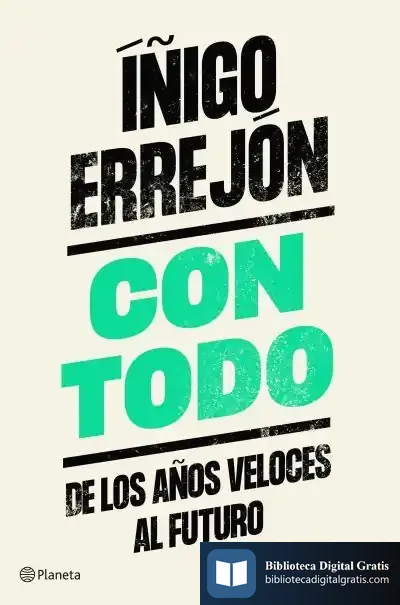 Descargar Con Todo de Íñigo Errejón Galván