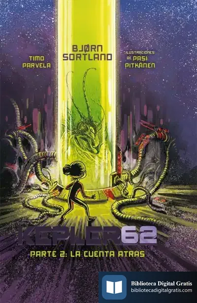 Descargar Kepler 62. Parte 2: La Cuenta Atrás