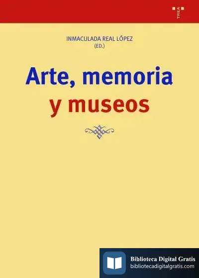 Descargar Arte, Memoria Y Museos