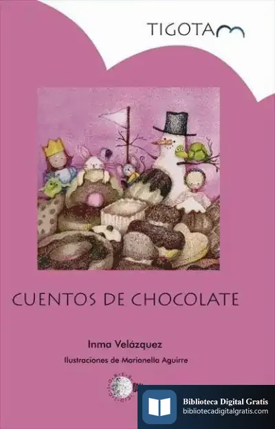 Descargar Cuentos De Chocolate de Bartolomé de las Casas