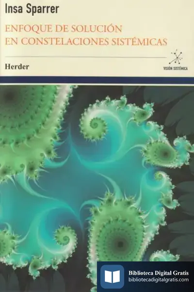 Descargar Enfoque De Solución En Constelaciones Sistemicas