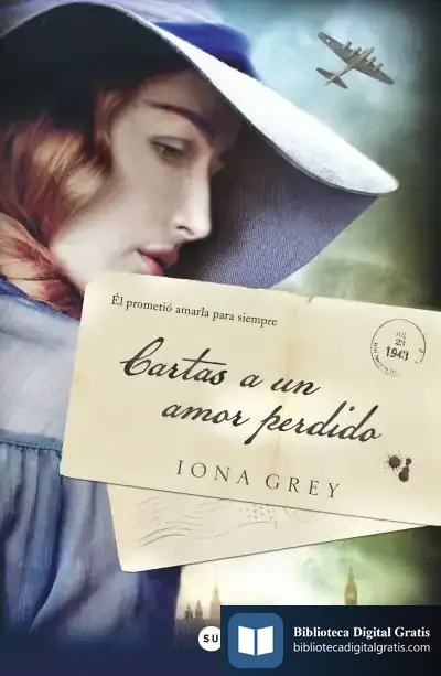Descargar Cartas A Un Amor Perdido de Iona Grey
