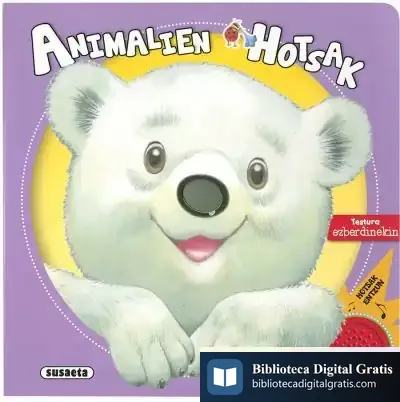 Descargar Sentitu, Ekitu, Entzun. Animalien Hotsak de Iraitz Urkulo