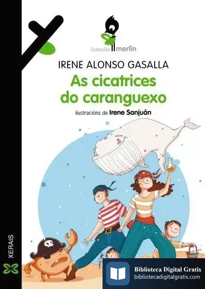 Descargar As Cicatrices Do Caranguexo de Irene Alonso Gasalla