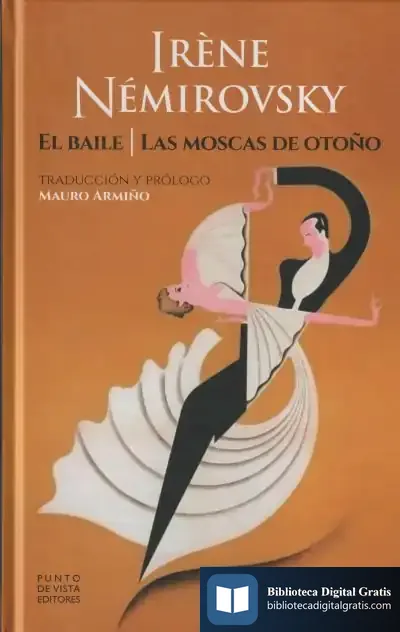 Descargar El Baile / Las Moscas De Otoño de Irène Némirovsky