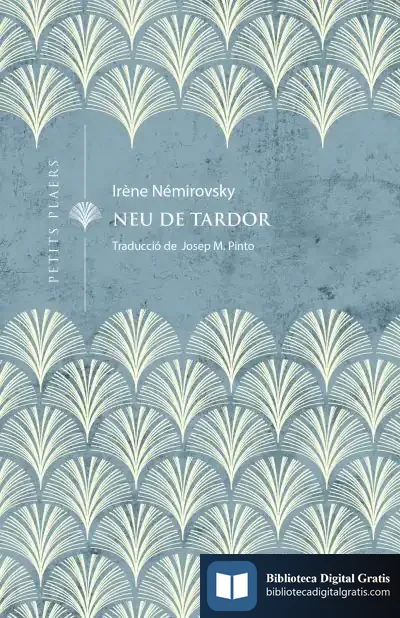 Descargar Neu De Tardor de Irène Némirovsky