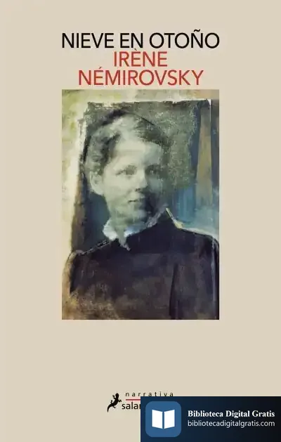 Descargar Nieve En Otoño de Irène Némirovsky