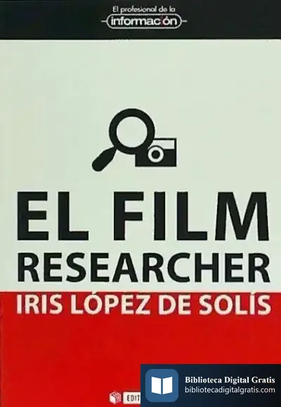Descargar El Film Researcher de Iris López de Solís