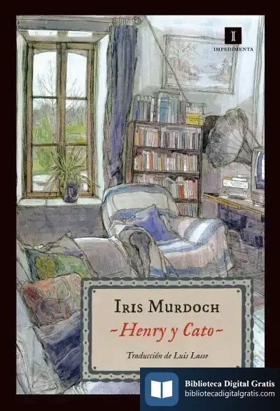 Descargar Henry Y Cato de Iris Murdoch