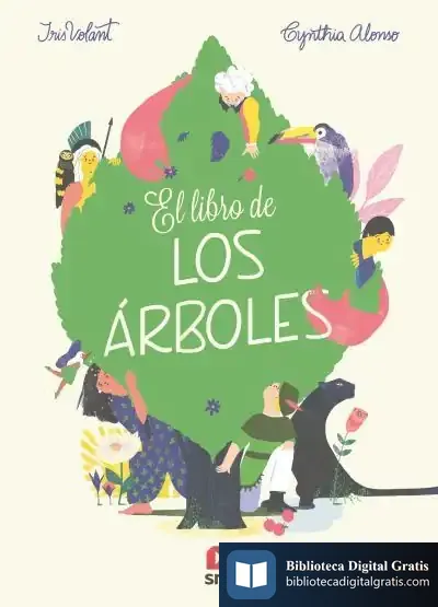Descargar El Libro De Los Árboles de Iris Volant
