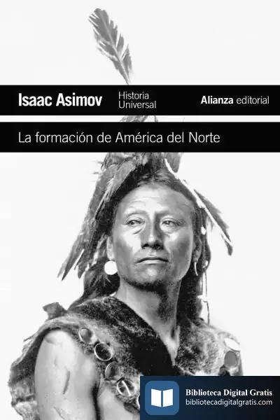 Descargar La Formación De América Del Norte de Isaac Asimov