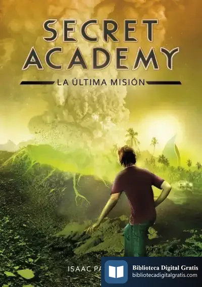 Descargar Secret Academy 5. La Última Misión
