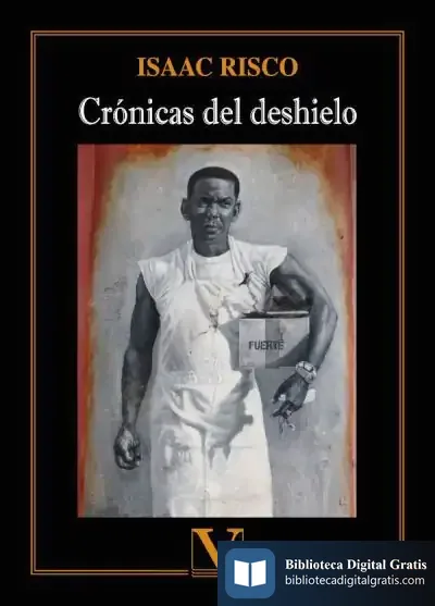 Descargar Crónicas Del Deshielo