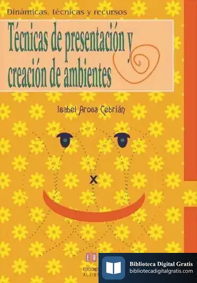 Descargar Técnicas De Presentación Y Creación De Ambientes