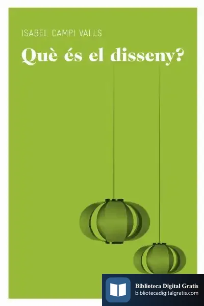 Descargar Què És El Disseny?