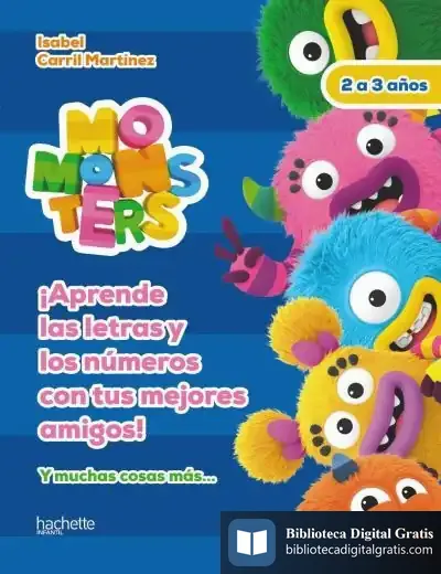Descargar Letras Y Números Con Los Momonsters, 2-3 Años de Isabel Carril