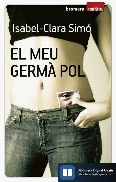 Descargar El Meu Germà Pol - Portàtil de Isabel-clara Simó