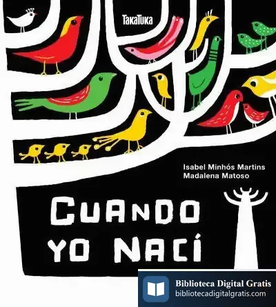 Descargar Cuando Yo Naci de Isabel Fernandes Minhós Martins