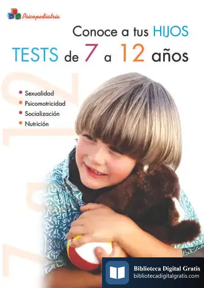 Descargar Conoce A Tus Hijos. Tests De 7 A 12 Años