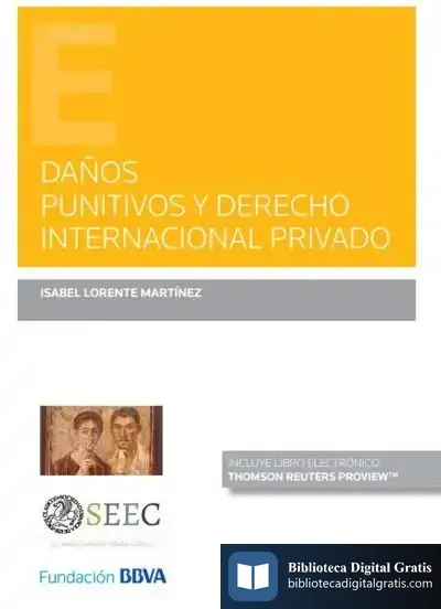Descargar Da?Os Punitivos Y Derecho Internacional Privado de Isabel Lorente Martínez