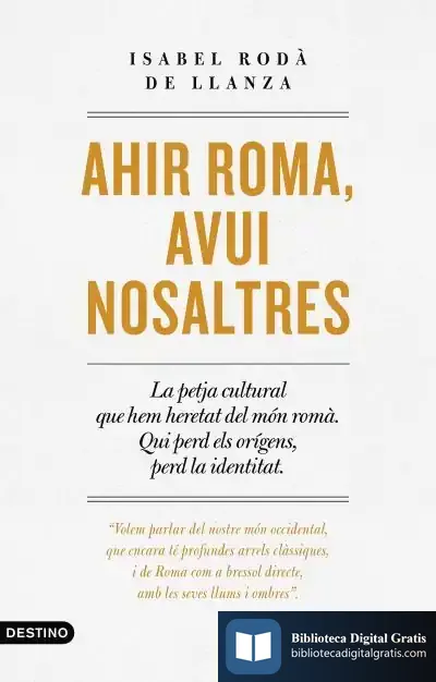 Descargar Ahir Roma, Avui Nosaltres