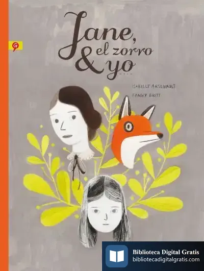 Descargar Jane, El Zorro Y Yo de Isabelle Arsenault