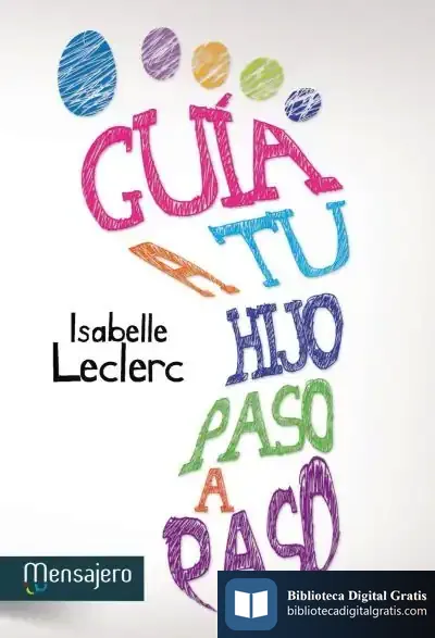 Descargar Guía A Tu Hijo Paso A Paso