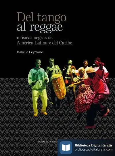 Descargar Del Tango Al Reggae de Isabelle Leymarie