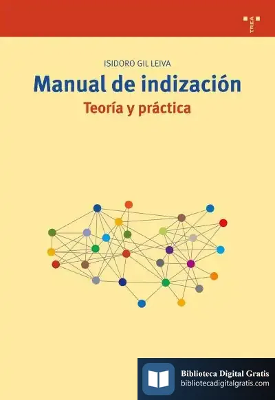 Descargar Manual De Indización. Teoría Y Práctica